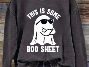 This is some boo sheet pullover