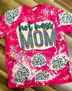 Hot Mess mom T-shirt