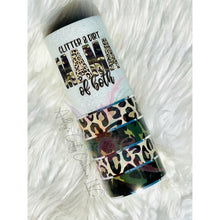 Load image into Gallery viewer, Glitter and Dirt Mama of Both Glitter Tumbler, Camo Tumbler, Leopard Tumbler, Camo and Leopard Tumbler
